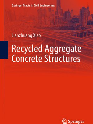cover image of Recycled Aggregate Concrete Structures